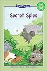 Secret Spies (Kids Can Read) Secret Spies (Kids Can Read)