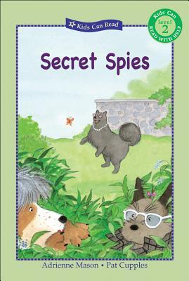Secret Spies (Kids Can Read)