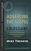 Advancing the Gospel: Colossians (Navessentials)