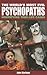 World's Most Evil Psychopaths: Horrifying True Life Cases