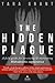 The Hidden Plague: A Field ...