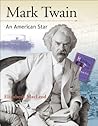 Mark Twain: An American Star (Snapshots: Images of People and Places in History) Mark Twain: An American Star (Snapshots: Images of People and Places in History)
