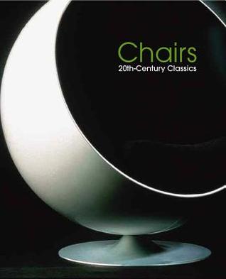 Chairs: 20th-Century Classics (The Collectables series)