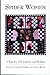Spider Women: A Tapestry of...