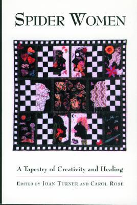 Spider Women: A Tapesty of Creativity and Healing