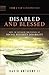 Disabled and Blessed