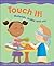 Touch It!: Materials, Matter and You (Primary Physical Science)