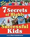 7 Secrets of Highly Successful Kids (Millennium Generation Series)