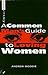 A Common Man's Guide to Loving Women