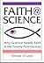 Faith@Science by Denyse O'Leary
