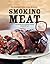 Smoking Meat by Jeff    Phillips