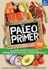 The Paleo Primer by Keris Marsden