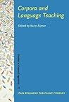 Corpora and Language Teaching (Studies in Corpus Linguistics)