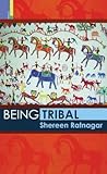 Being Tribal