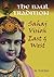 The Baul Tradition: Sahaj Vision East and West