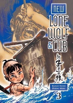 New Lone Wolf and Cub, Volume 3 (Paperback)