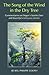 The Song of the Wind in the Dry Tree: Commentaries on Dogen's Sansho Doei and Koun Ejo's Komyozo Zanmai