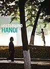 Lost & Found Hanoi (English and Vietnamese Edition)