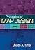 Principles of Map Design by Judith A. Tyner