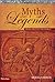 Myths and Legends by Meera Uberoi