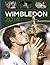 Wimbledon 2014: The Official Story of The Championships