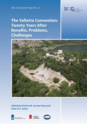 The Valletta Convention: Twenty Years After – Benefits, Problems, Challenges (EAC Occasional Papers) (English and French Edition)