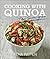 Cooking With Quinoa: the Su...