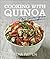 Cooking With Quinoa by Rena Patten