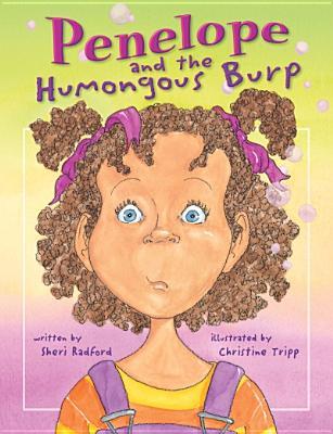 Penelope and the Humongous Burp (The Penelope Series)