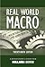 Real World Macro: A Macroeconomics Reader from Dollars & Sense