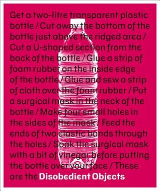 Disobedient Objects (Paperback)