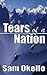 Tears of a Nation