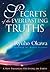 Secrets of the Everlasting Truths: A New Paradigm for Living on Earth