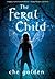 The Feral Child (The Feral Child Trilogy, #1)