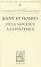 Kant Et Hobbes: de la Violence a la Politique (Bibliotheque D'Histoire de la Philosophie) (French Edition)