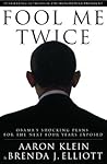 Fool Me Twice: Obama's Shocking Plans for the Next Four Years Exposed