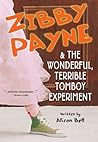 Zibby Payne and the Wonderful, Terrible Tomboy Experiment