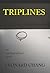 Triplines
