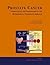 Prostate Cancer: Understanding the Pathophysiology and Re-Designing a Therapeutic Approach