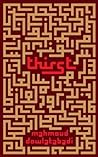 Thirst: A Novel of the Iran-Iraq War