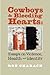 Cowboys and Bleeding Hearts: Essays on Violence, Health and Identity