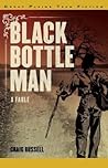 Black Bottle Man