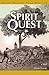 Spirit Quest (2) (Spirit Quest Series)