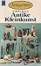Antiquitäten: Antike Kleinkunst