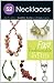 52 Necklaces: Fast Fashionable & Fun