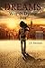Dreams Worth Dying For by J.P. Herman