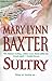 Sultry by Mary Lynn Baxter