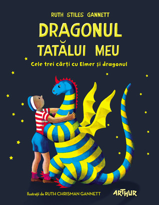 Dragonul tatalui meu. Cele trei carti cu Elmer si dragonul