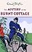 The Mystery of the Burnt Cottage by Enid Blyton