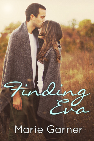 Finding Eva (Highland Creek Series, #1)